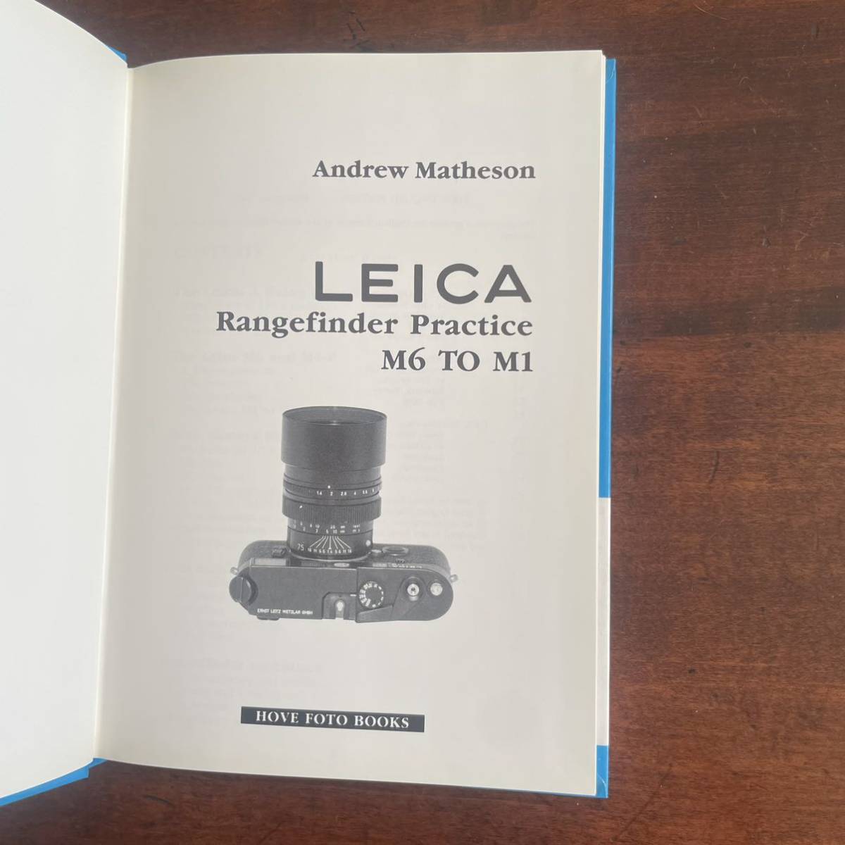 Andrew Matheson LEICA Rangefinder Practice M6 TO M1 カメラ ライカ クラシックカメラ 書籍 実用書 カタログ 写真 コレクター_画像2