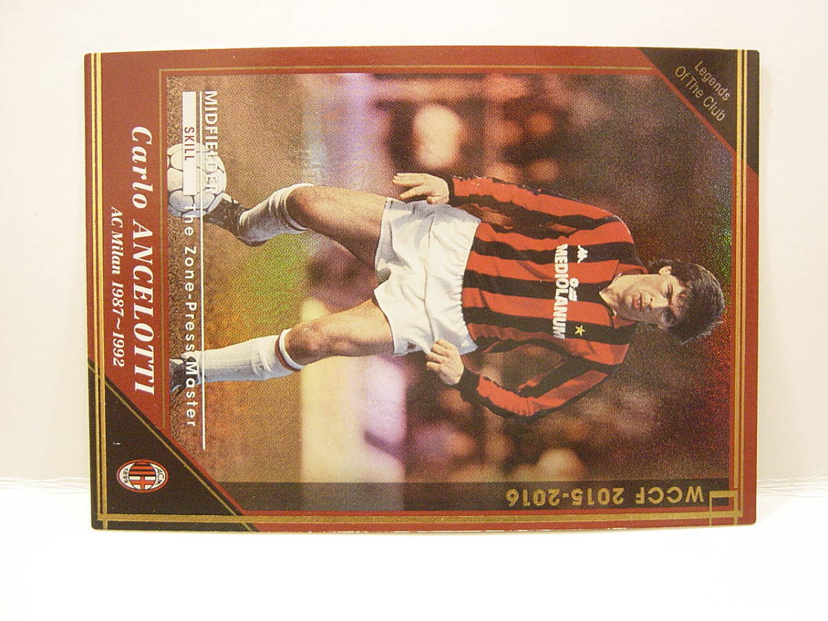 ■ WCCF 2015-2016 LEOC カルロ・アンチェロッティ Carlo Ancelotti 1959 Italy AC Milan 1987-1992 EX15弾の画像4