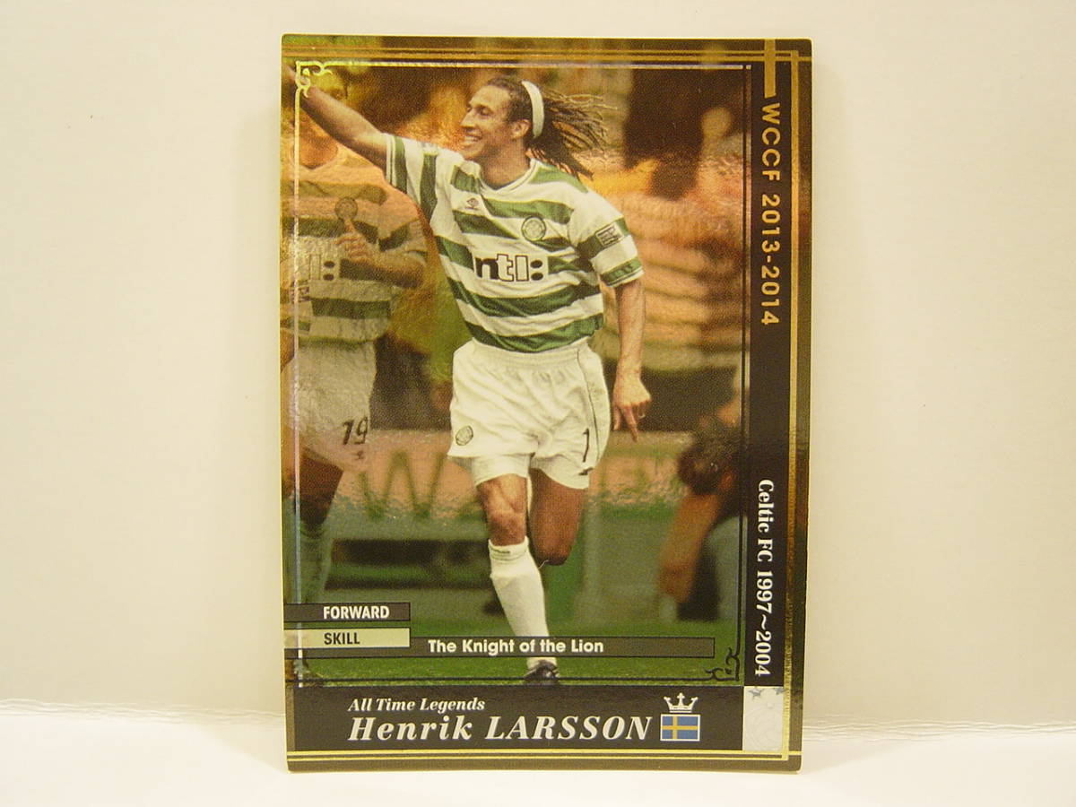 ■ WCCF 2013-2014 ATLE ヘンリク・ラーション　Henrik Larsson 1971 Sweden　Celtic FC 1997-2004 All Time Legends_画像1