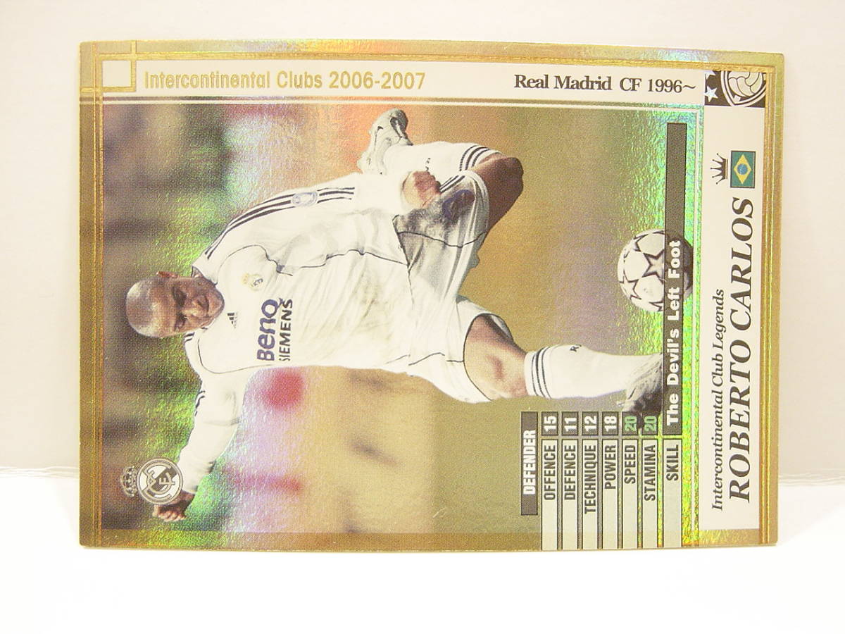 ■ WCCF 2006-2007 LE ロベルト・カルロス　Roberto Carlos 1973 Brazil　Real Madrid CF Spain 1996-2007 Legends_画像2