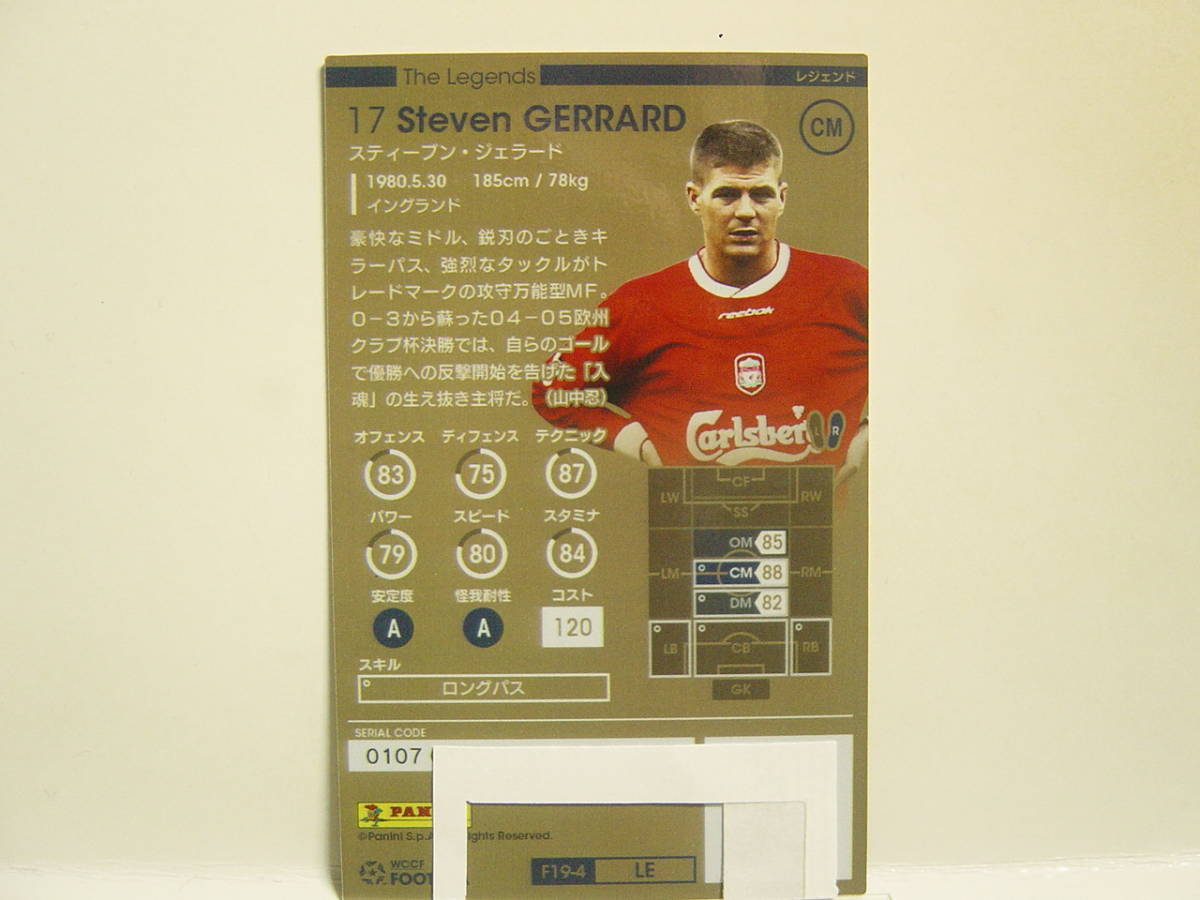 WCCF FOOTISTA 2019 LE スティーブン・ジェラード　Steven Gerrard 1980 England　Liverpool FC 1998-2015 Legends_画像2