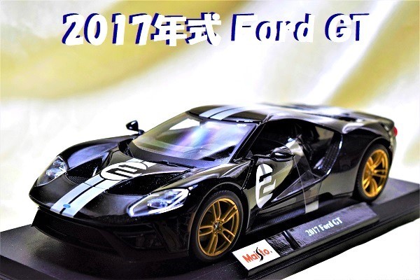  new goods Maisto 1/18 [Maisto]#2017 year Ford GT/ rare color #/ minicar / Ford / Ferrari /BMW/ Porsche / Audi / Auto Art / Kyosho /BBR