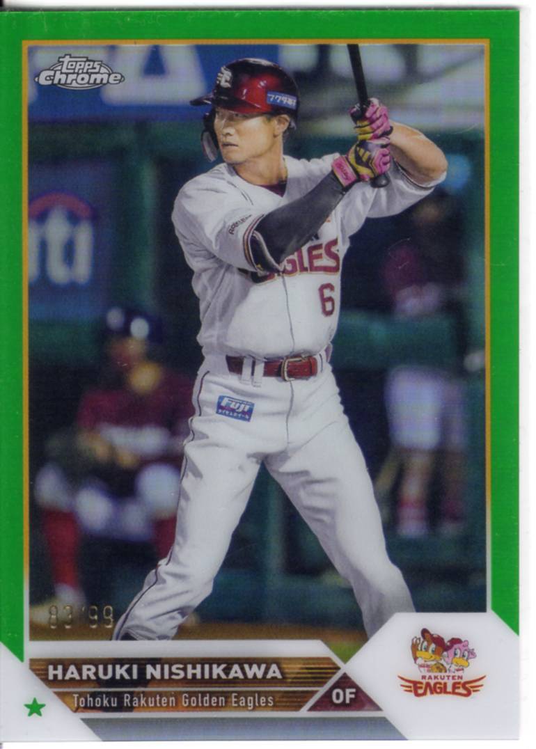 2023 TOPPS CHROME NPB 西川遥輝 レギュラーカード (/99) GREEN REFRACTOR 緑_画像1