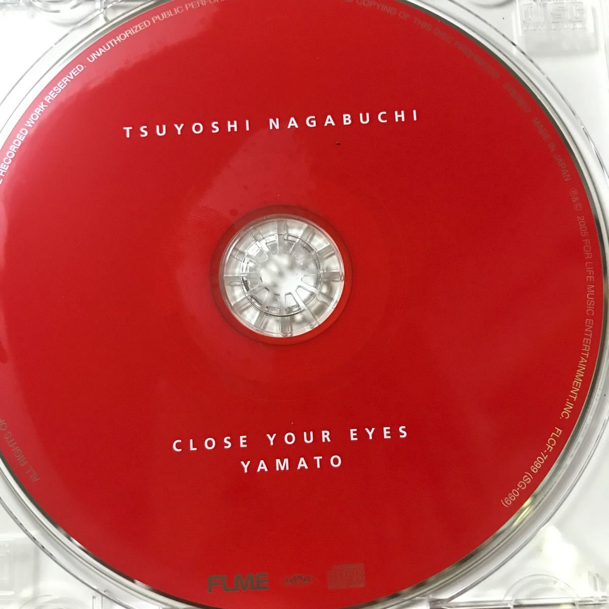 長渕剛 ★ CLOSE YOUR EYES ★ YAMATO_画像2