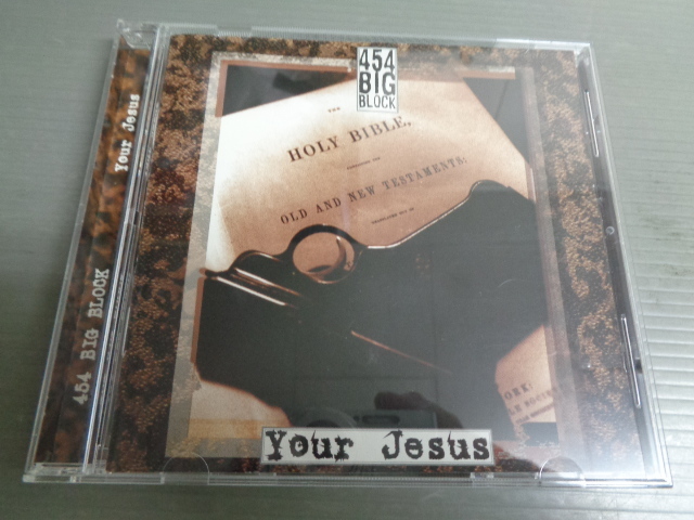 *454 BIG BLOCK/YOUR JESUS★CD_画像1