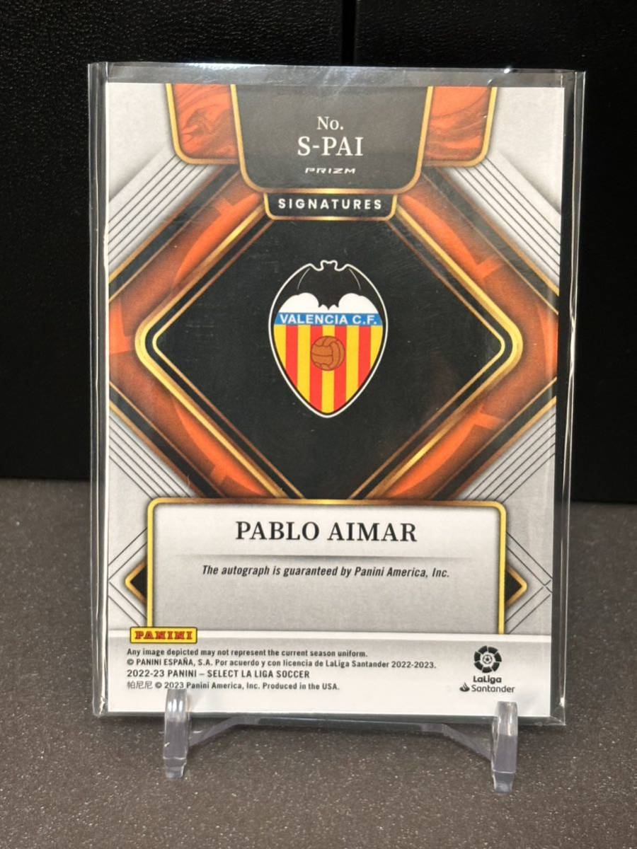 2022-23 Panini Select La Liga Signatures Pablo Aimar パブロ・アイマール 直筆サイン Auto_画像2