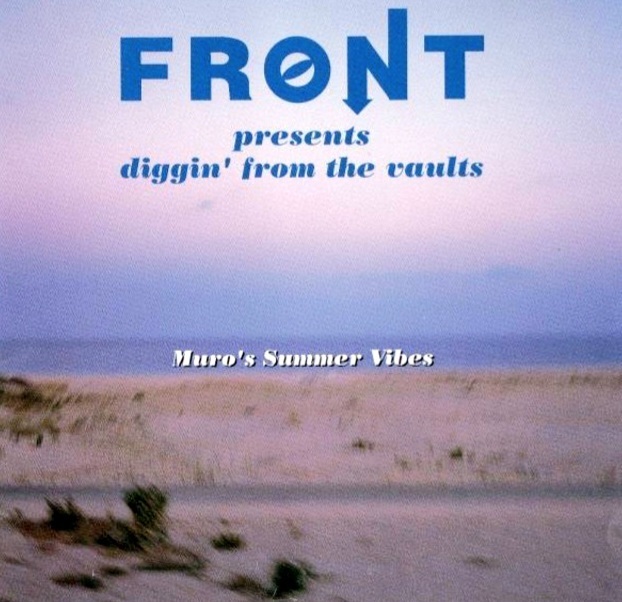 廃盤 DJ MURO / FRONT PRESENTS DIGGIN FROM THE VAULTS SUMMER VIBES コンピレーションCD★ICE KIYO KOCO KOMORI NUJABES(6)_画像1