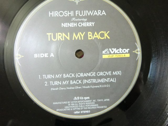 (A)【何点でも同送料 LP/レコード】藤原ヒロシ Hiroshi Fujiwara Featuring Neneh Cherry Turn My Back/VIJP-15003_画像3