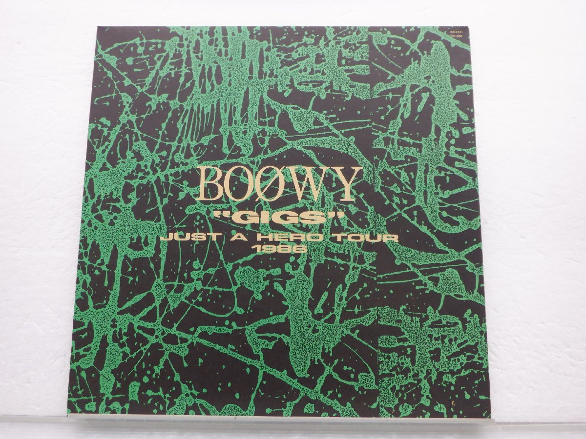Boowy(ボウイ)「GIGS Just A Hero Tour 1986」LP（12インチ）/Eastworld(T32-1095)/ロック_画像1