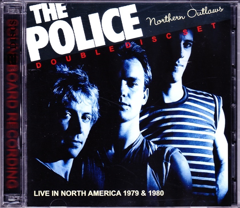 THE POLICE／NORTHER OUTLAWS／LIVE IN NORTH AMERICA 1979 & 1980／2CD_画像1