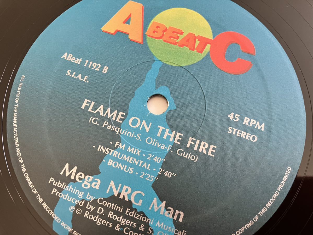 【伊Ori】Mega NRG Man / Flame On Fire(Extended,FM Mix,Inst,Bonus) 12inch ABEATC ITALY Abeat1192 95年Hi-NRG,EUROBEAT,Dave Rodgers,の画像6