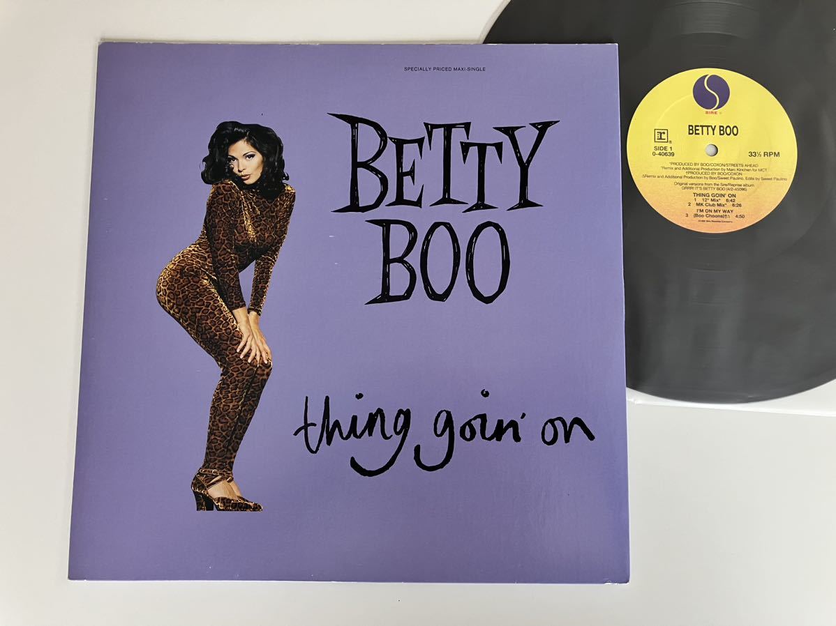BETTY BOO / Thing Goin' On/I'm Own My Way 6Tra12inch SIRE US 940639-0 92年盤,ベティ・ブー,GRRR! IT'S BETTY BOO,POP RAP,HIP HOUSE,_画像1