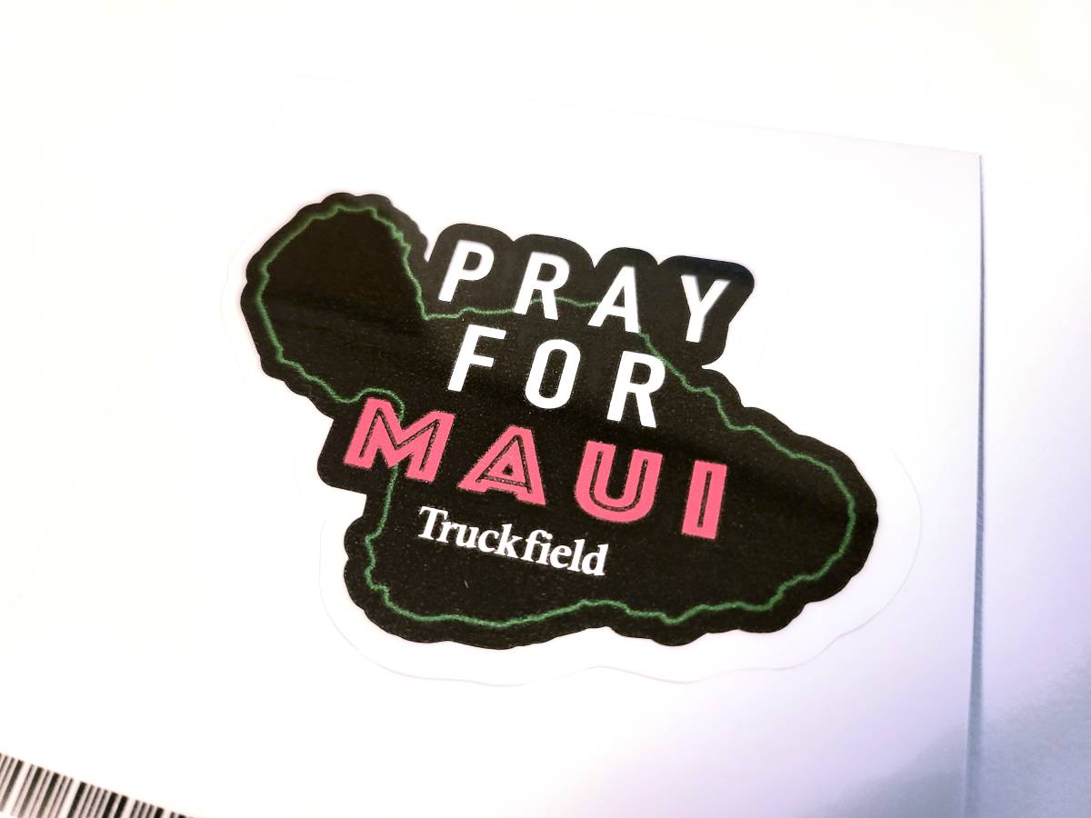 【チャリティステッカー】マウイ島／ハワイ島山火事災害支援／PRAY FOR MAUI／ハワイ ステッカー USDM HDM ALOHA Truckfield_画像2