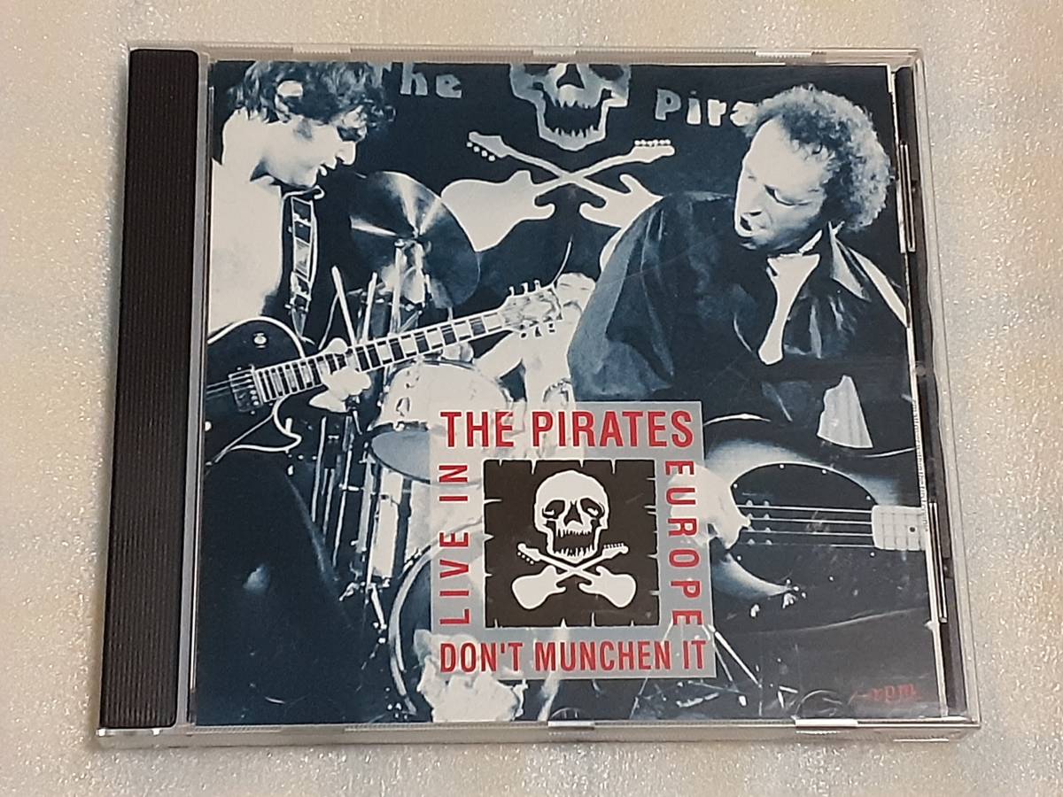 THE PIRATES/DON'T MUNCHEN IT!-LIVE IN EUROPE 78 輸入盤CD UK R&R PUB ROCK 93年作_画像1