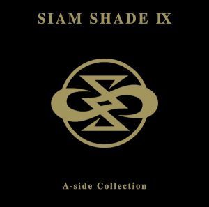 ＳＩＡＭ　ＳＨＡＤＥ　IX　Ａ－ｓｉｄｅ　Ｃｏｌｌｅｃｔｉｏｎ／ＳＩＡＭ　ＳＨＡＤＥ_画像1