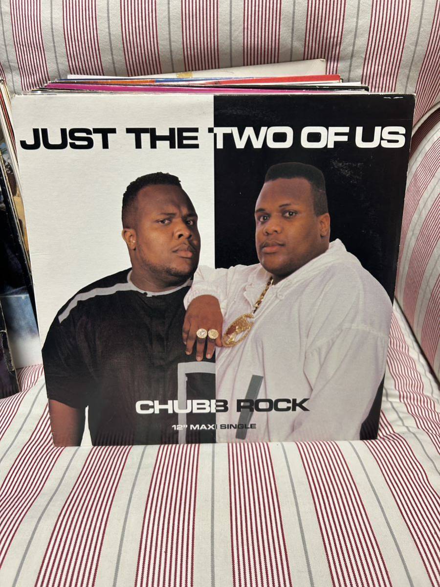 CHUBB ROCK-JUST THE TWO OF US オリジナル12インチ 大ネタ使いのクラークケントリミックス収録_画像1
