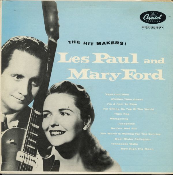 US盤LP！Les Paul & Mary Ford / The Hit Makers! 58年【Capitol / T 416】レス・ポール メリー・フォード スウィング ジャズヴォーカル_画像1