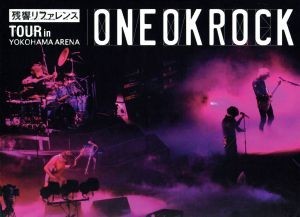 “残響リファレンス”ＴＯＵＲ　ｉｎ　ＹＯＫＯＨＡＭＡ　ＡＲＥＮＡ／ＯＮＥ　ＯＫ　ＲＯＣＫ_画像1