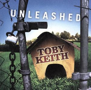 【輸入盤】Ｕｎｌｅａｓｈｅｄ／トビー・キース_画像1