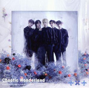 Ｃｈａｏｔｉｃ　Ｗｏｎｄｅｒｌａｎｄ（初回限定盤Ａ）（ＤＶＤ付）／ＴＯＭＯＲＲＯＷ　Ｘ　ＴＯＧＥＴＨＥＲ_画像1