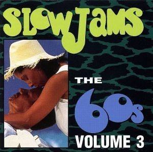 【輸入盤】Ｖｏｌ．　３－Ｓｉｘｔｉｅｓ／ＳｌｏｗＪａｍｓ（アーティスト）_画像1