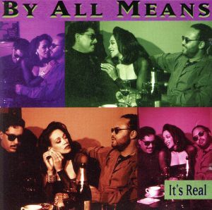 【輸入盤】Ｉｔ’ｓ　Ｒｅａｌ／バイ・オール・ミーンズ_画像1