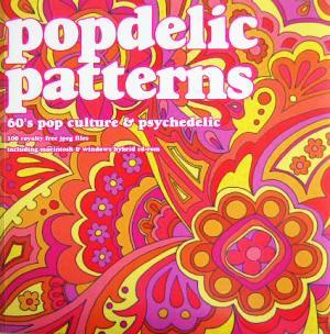 ｐｏｐｄｅｌｉｃ　ｐａｔｔｅｒｎｓ ６０’ｓ　ｐｏｐ　ｃｕｌｔｕｒｅ　＆　ｐｓｙｃｈｅｄｅｌｉｃ／芸術・芸能・エンタメ・アート_画像1