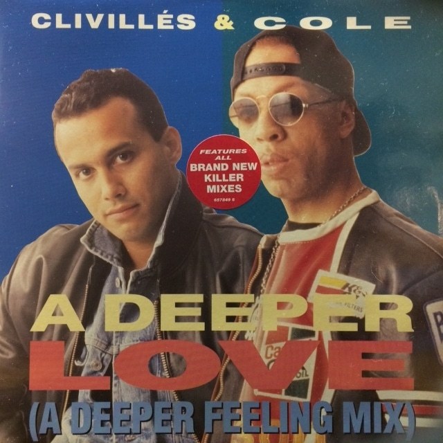 Clivilles & Cole - A Deeper Love (A Deeper Feeling Mix)（★盤面ほぼ良品！）の画像1