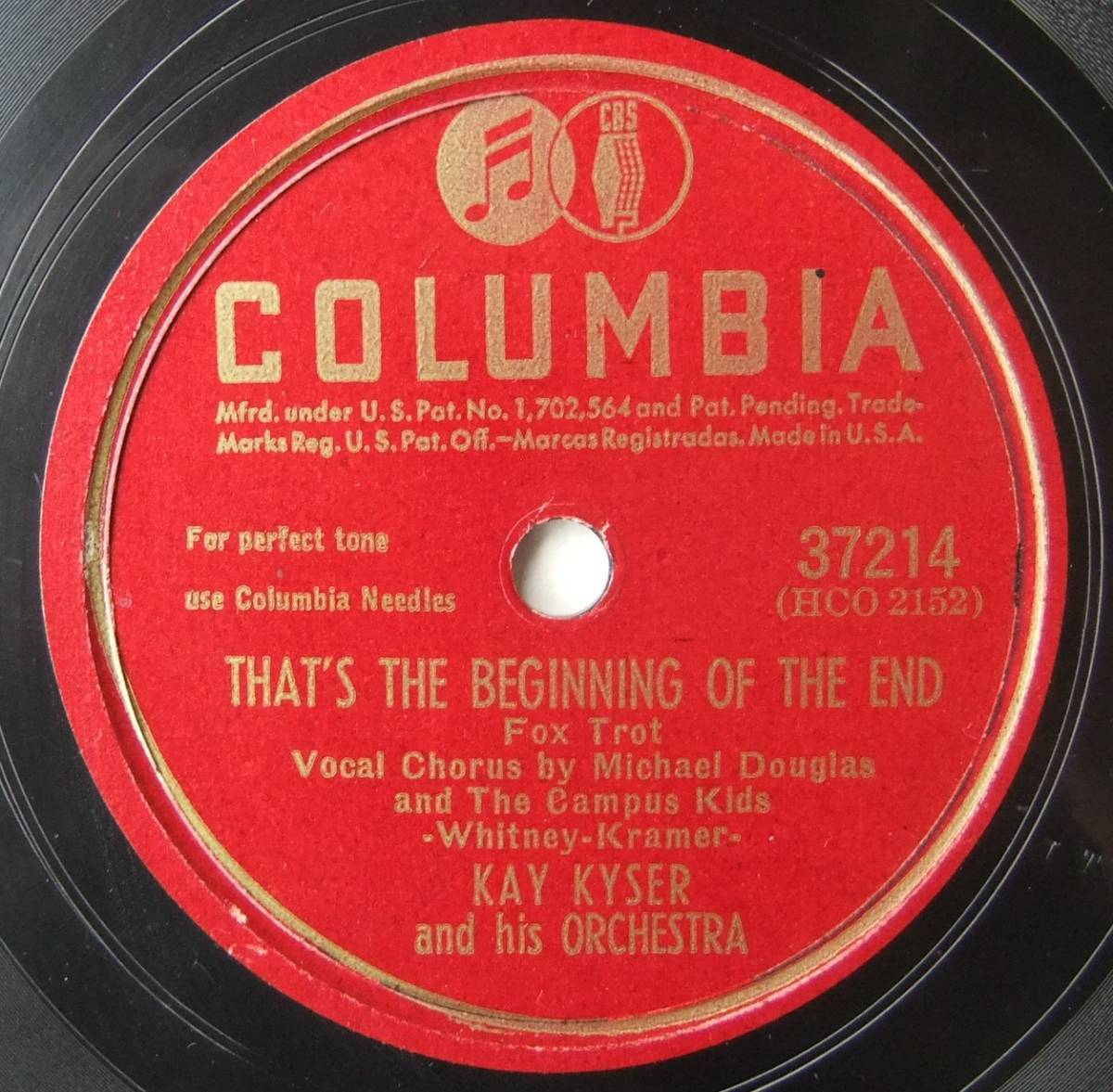 ◆ KAY KYSER ◆ That ' s The Beginning Of The End / Managua, Nicaragua ◆ Columbia 37214 (78rpm SP) ◆の画像1