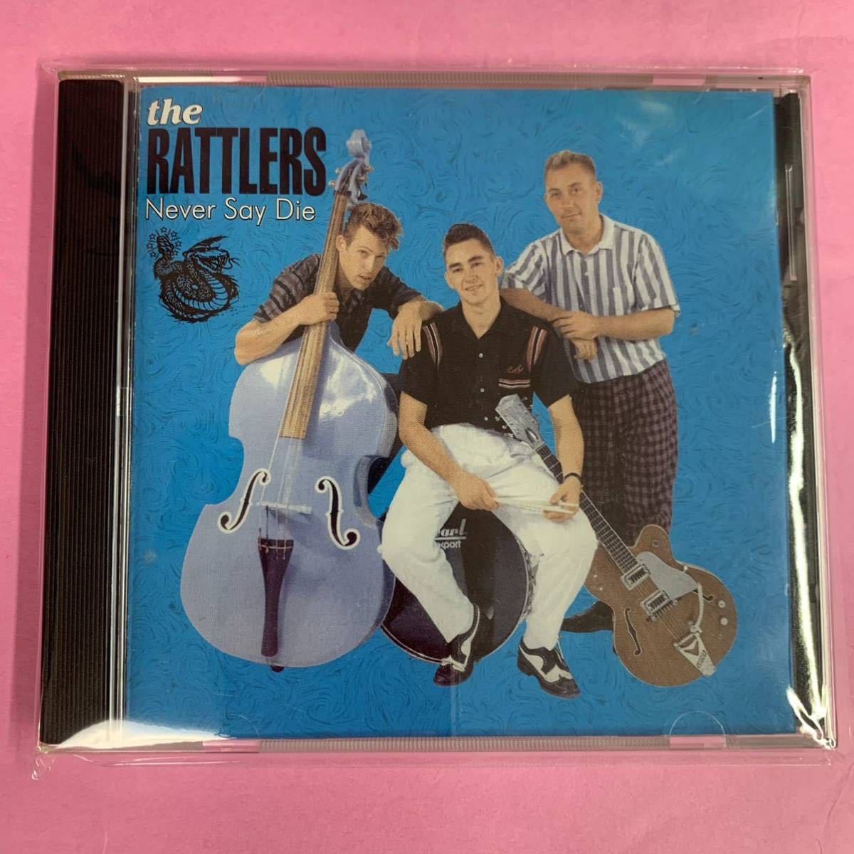 “THE RATTLERS“ラトラーズ“NEVER SAY DIE”CDアルバム”ネオロカビリー サイコビリー_画像1