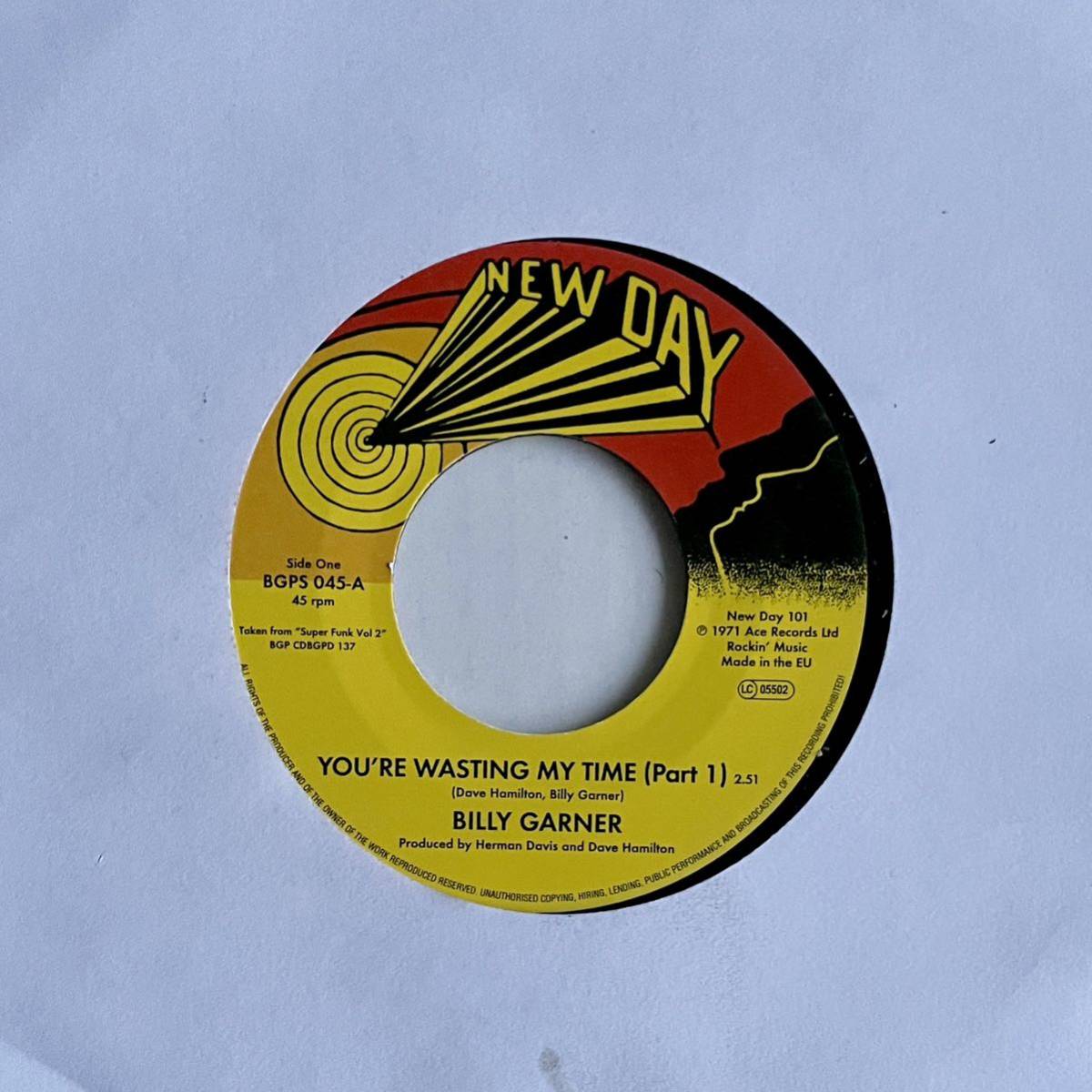 Billy Garner - You're Wasting My Time Part 1 / PART 2 FUNK 45 CLASSICS DAVE HAMILTON_画像1