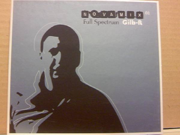 Nova Mix 01 - Full Spectrum - Gilb-R(EU盤：Mix CD)_画像1