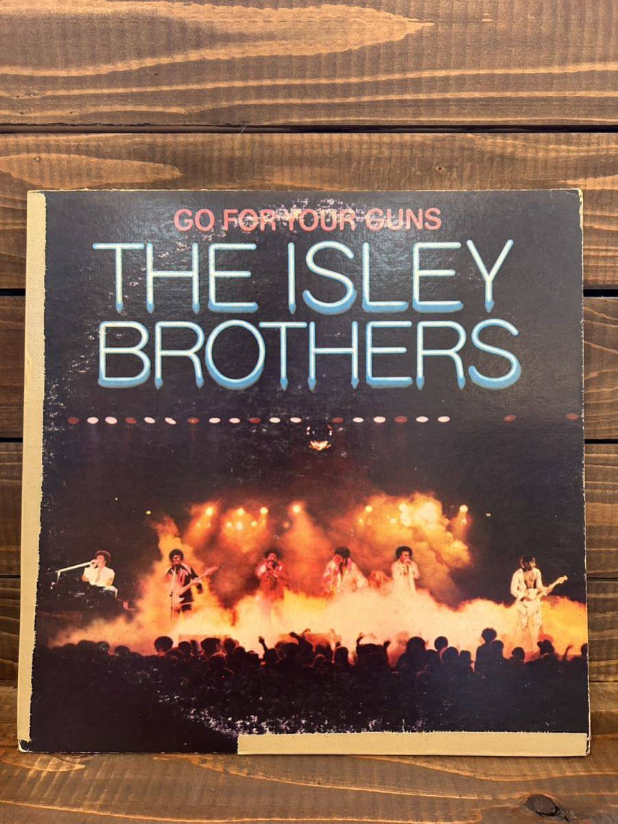Yahoo!オークション - THE ISLEY BROTHERS / GO FOR YOUR GUNS (LP)