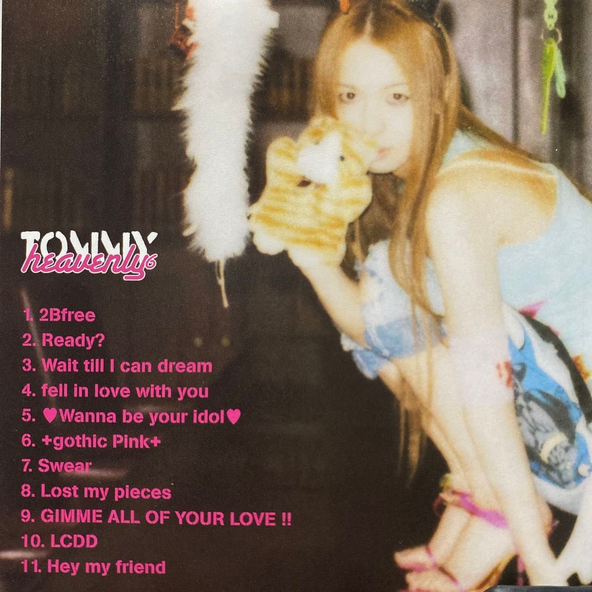 Ｔｏｍｍｙ ｈｅａｖｅｎｌ／Ｔｏｍｍｙｈｅａｖｅｎｌｙ６　全11曲　定価¥3,059-(税込) セル版　　　　　⑦