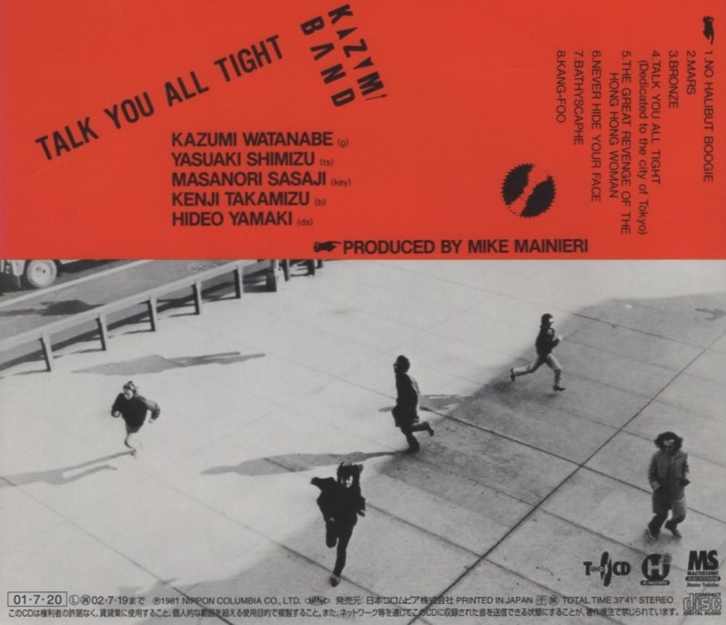 KAZUMI BAND (渡辺香津美,他) / TALK YOU ALL TIGHT / 2001.07.20 / 1981年作品 / 24bitデジタルリマスター / BETTER DAYS / COCB-31375_画像2