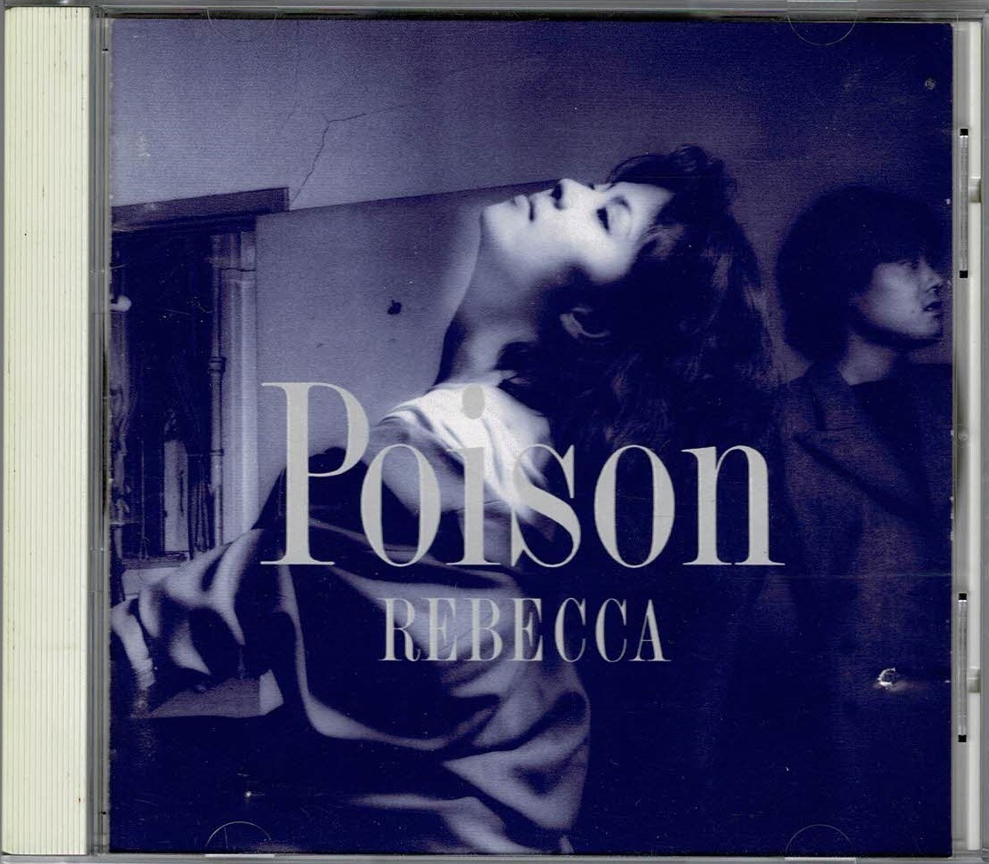 CD■レベッカ【Poison／ポイズン】■87年盤■_画像1