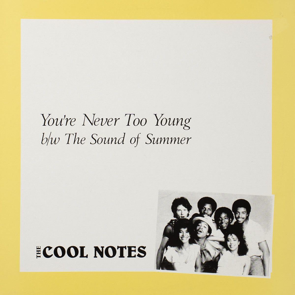 The Cool Notes You're Never Too Young レコード_画像1