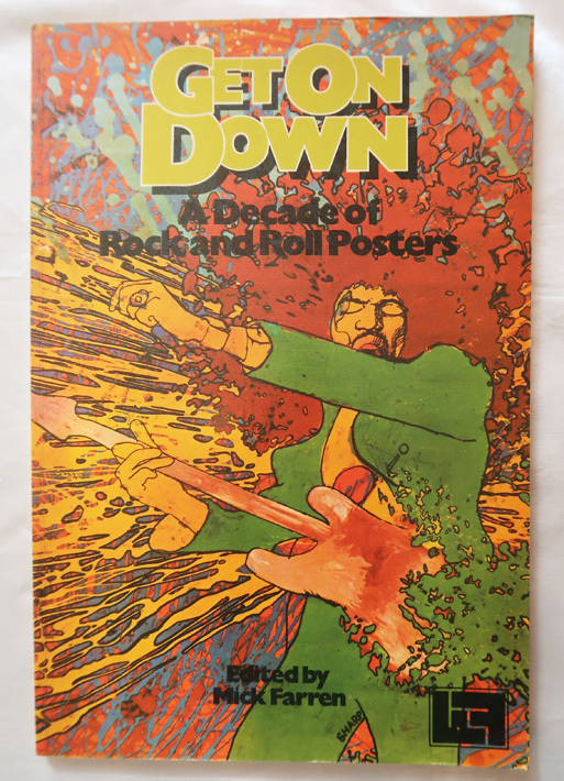 『Get on down』A Decade of Rock and Roll Posters Edited by Mick Farren Paperback January 1, 1976_画像1