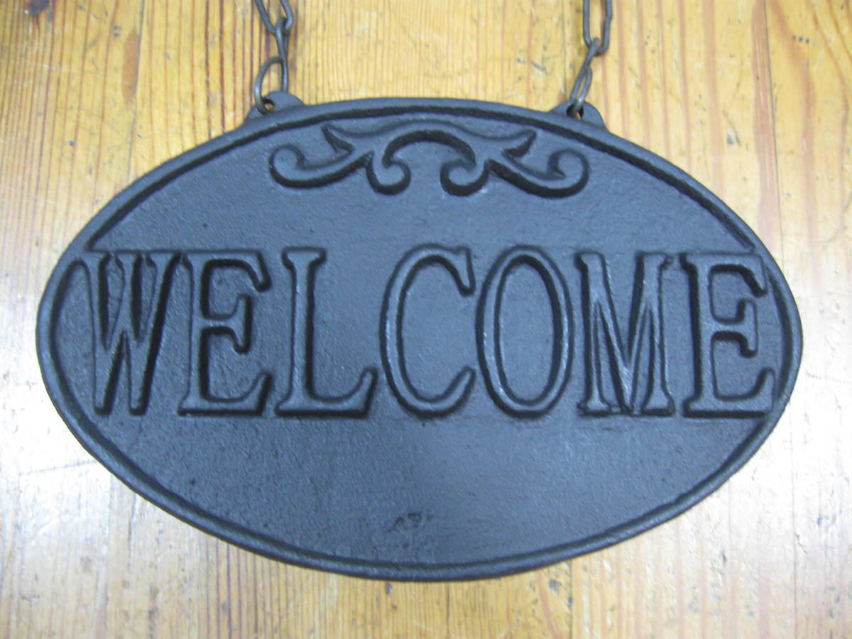 766. iron * autograph iron made signboard welcome wellcome antique manner retro style collection including in a package possibility 