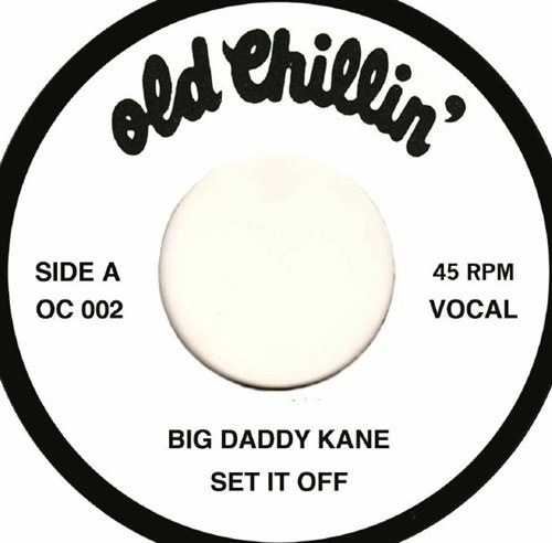 ★新品即決★鉄板ミドル・スク－ルBig Daddy Kane「Set It Off」のインスト入り7インチ！マリー・マールプロデュース[Old Chillin]_画像1