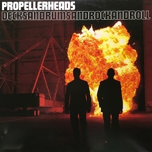 [Copis kichijoji] Propellerheads/Decks and Drums and Rock and Roll (Wallp015)