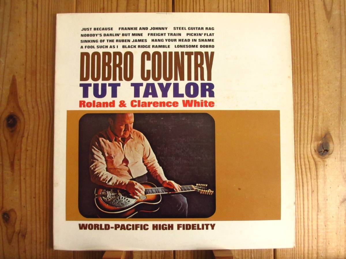 オリジナル / Tut Taylor / Dobro Country / World Pacific Records / ST-1829 / US盤_画像1