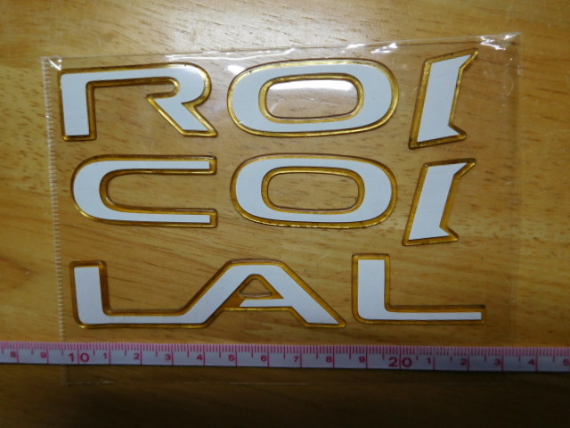 売り切り・・♪中古・軟質樹脂ステッカー・メーカー・車種不明？ROICOILAL・ロゴ（ホワイト文字）_※LAのみが繋がってます。