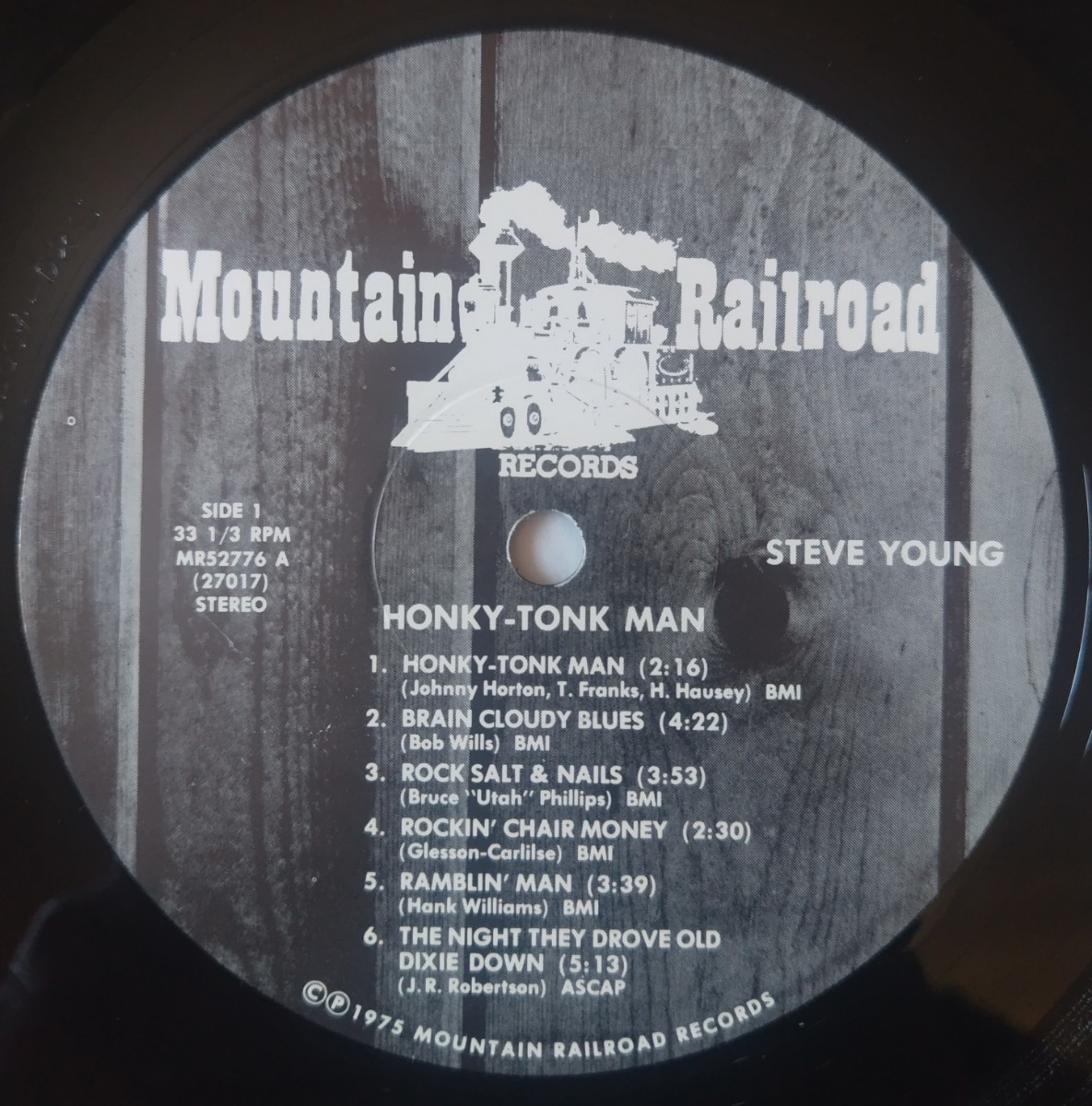 Steve Young Honky-Tonk Man//1975年米国盤Mountain Railroad Records MR52776_画像3