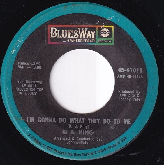 B.B. King - I'm Gonna Do What They Do To Me / Losing Faith In You (A) K419_7インチ大量入荷しました。