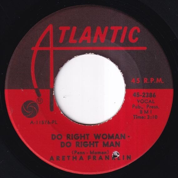 Aretha Franklin - I Never Loved A Man (The Way I Love You) / Do Right Woman - Do Right Man (A) K658_7インチ大量入荷しました。