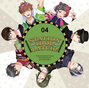 STATION IDOL LATCH! 04（初回限定盤） STATION IDOL LATCH!_画像1