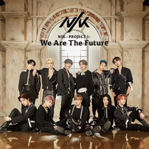 NIK - PROJECT 1 ： We Are The Future（通常盤） NIK_画像1