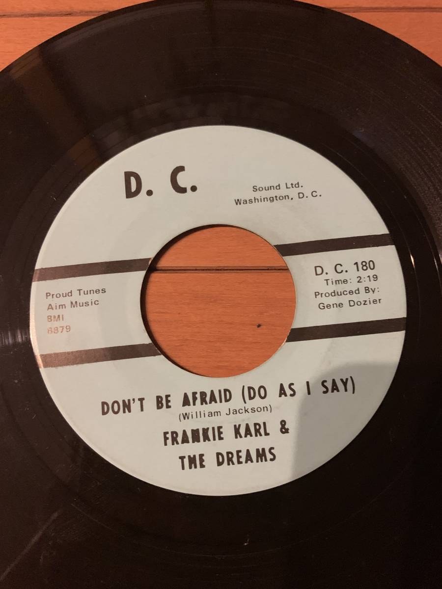 Frankie Karl & The Dreams Don't Be Afraid (Do As I Say) / I'm So Glad 7インチ 甘茶ソウル スウィートソウル_画像2