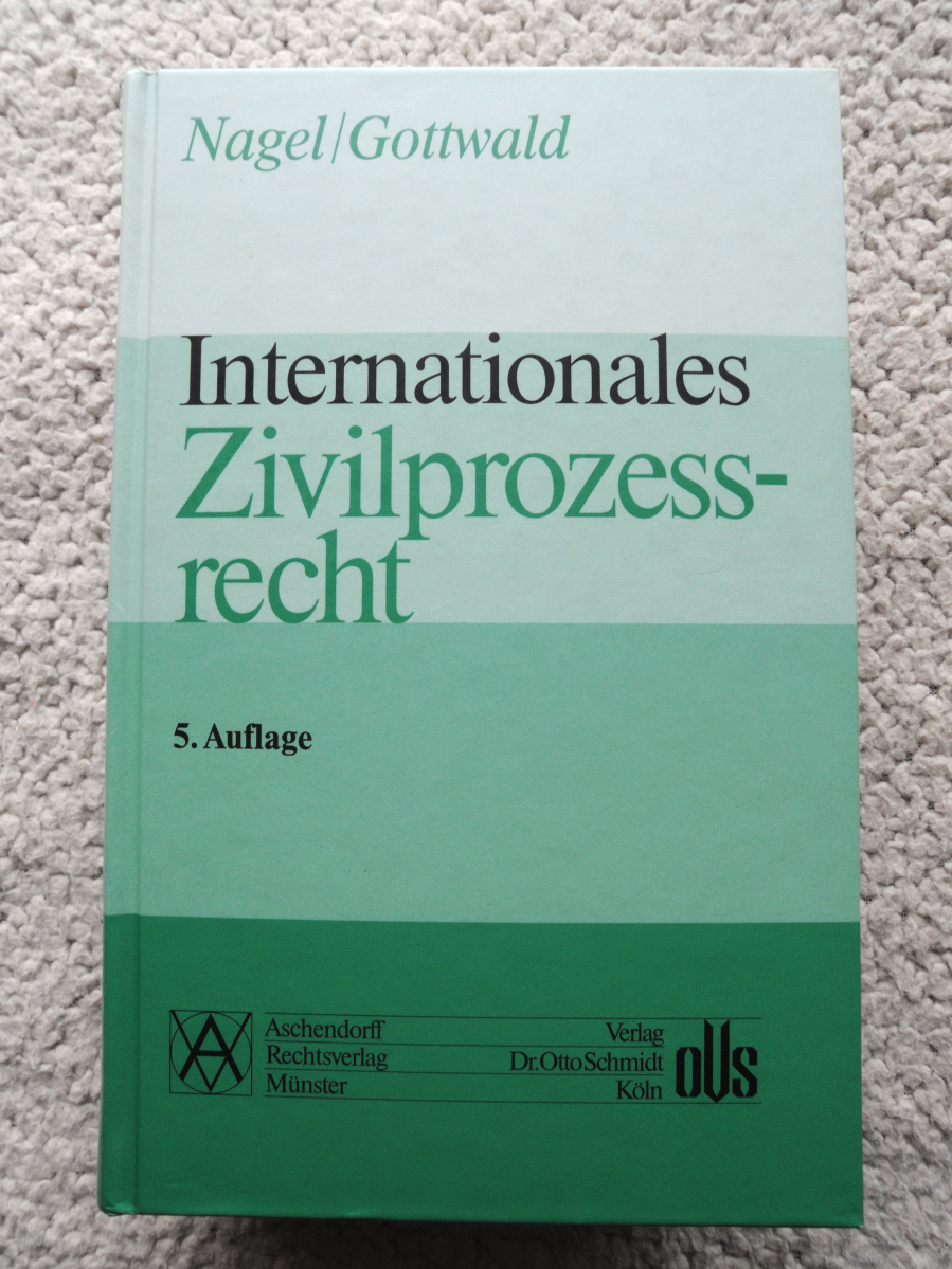 洋書、外国語書籍 Nagel/Gottwald Internationales Zivilprozessrecht 5.Auflage (Aschendorff Rechtsverlag)